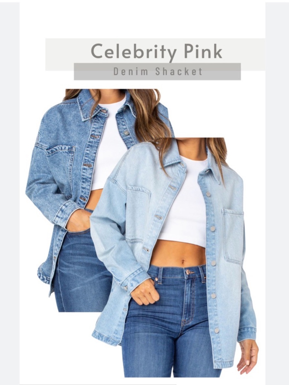 Celebrity Pink Two-Tone Light & Medium Wash Denim Shacket